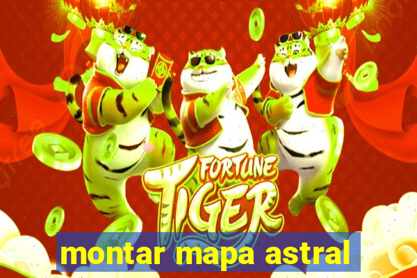 montar mapa astral